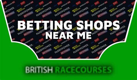 nearest bookmakers to me|Find the Top Bookmakers .